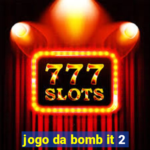 jogo da bomb it 2